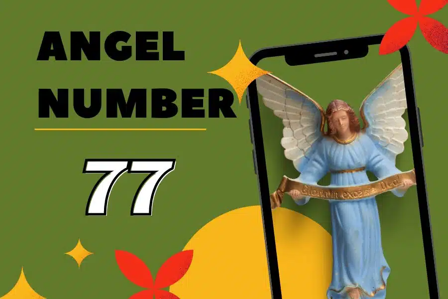 77 Angel Number Meaning & Why Do You Keep Seeing That