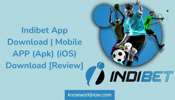 Indibet App Download for Android & iOS [2023 Review]