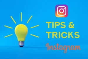Instagram Tips And Tricks