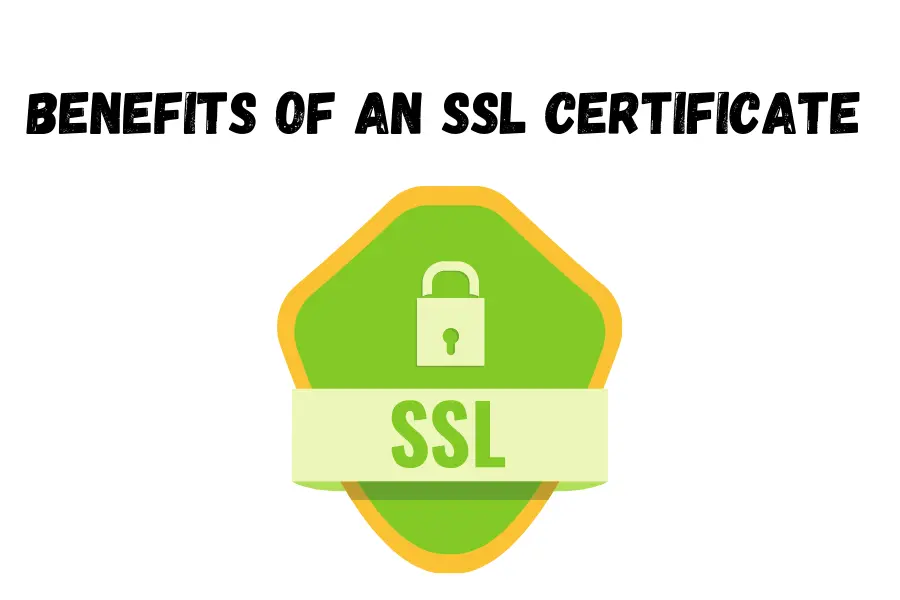 Benefits of an SSL Certificate to an e-commerce website