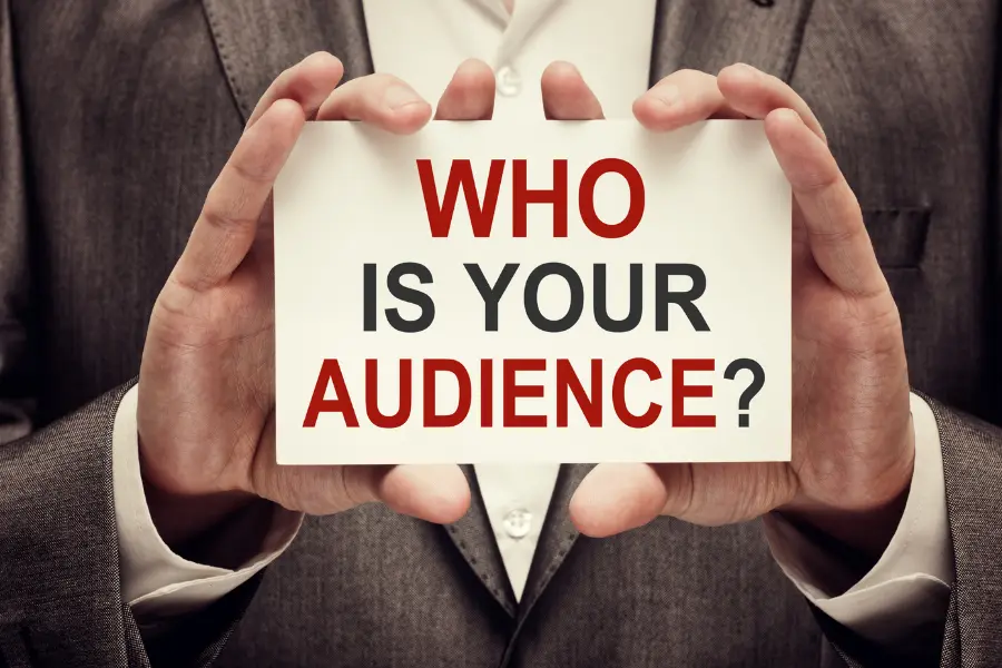 Know your audience