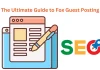 The Ultimate Guide to Fox Guest Posting