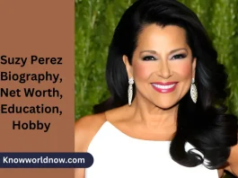 Suzy Perez Biography, Net Worth, Education, Hobby