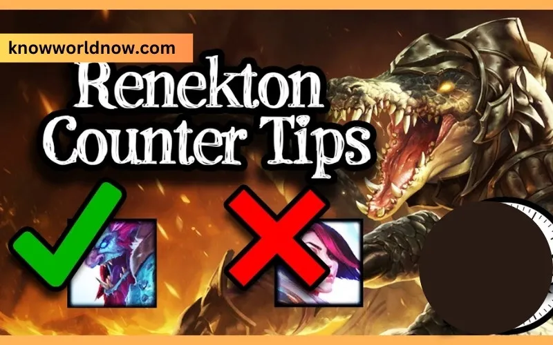 Renekton Counter in League of Legends (Summary, Picks & Tips)