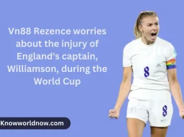 Vn88 Rezence worries about the injury of England's captain, Williamson, during the World Cup