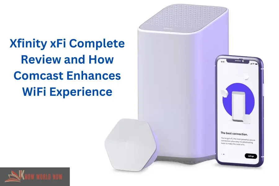 Xfinity xFi Complete Review and How Comcast Enhances WiFi Experience