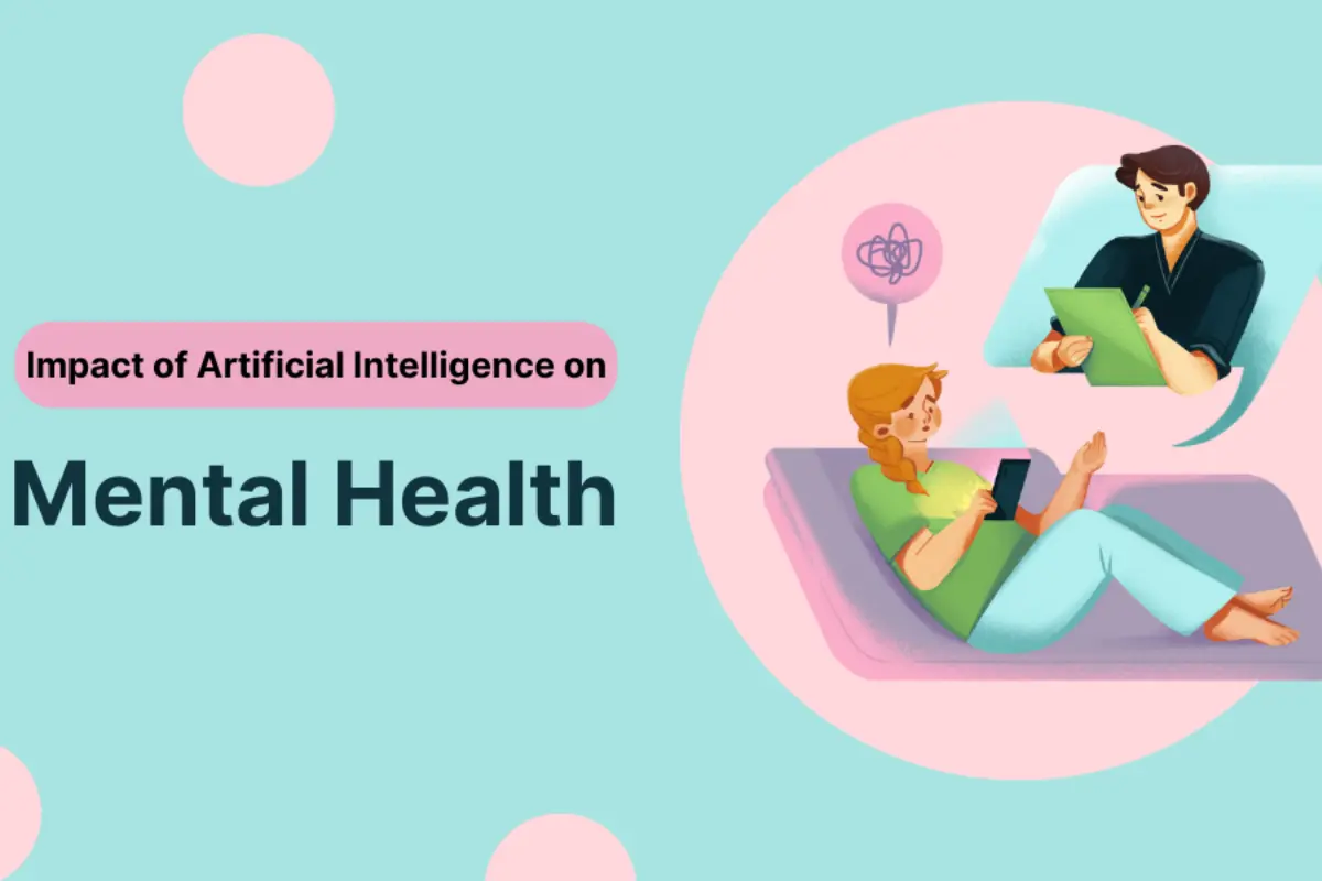 How does artificial intelligence Impact our mental health