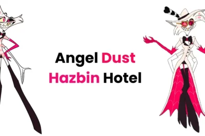Angel Dust Hazbin Hotel: Complete Character Guide 2026