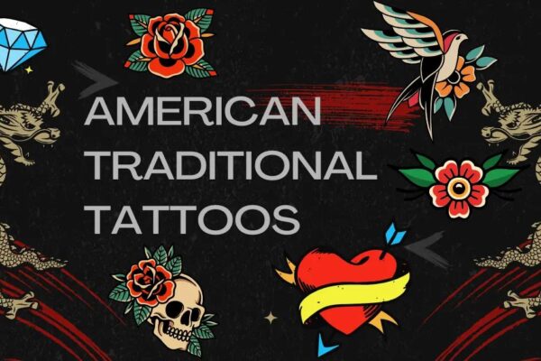 American Traditional Tattoos: History, Symbols & Ideas