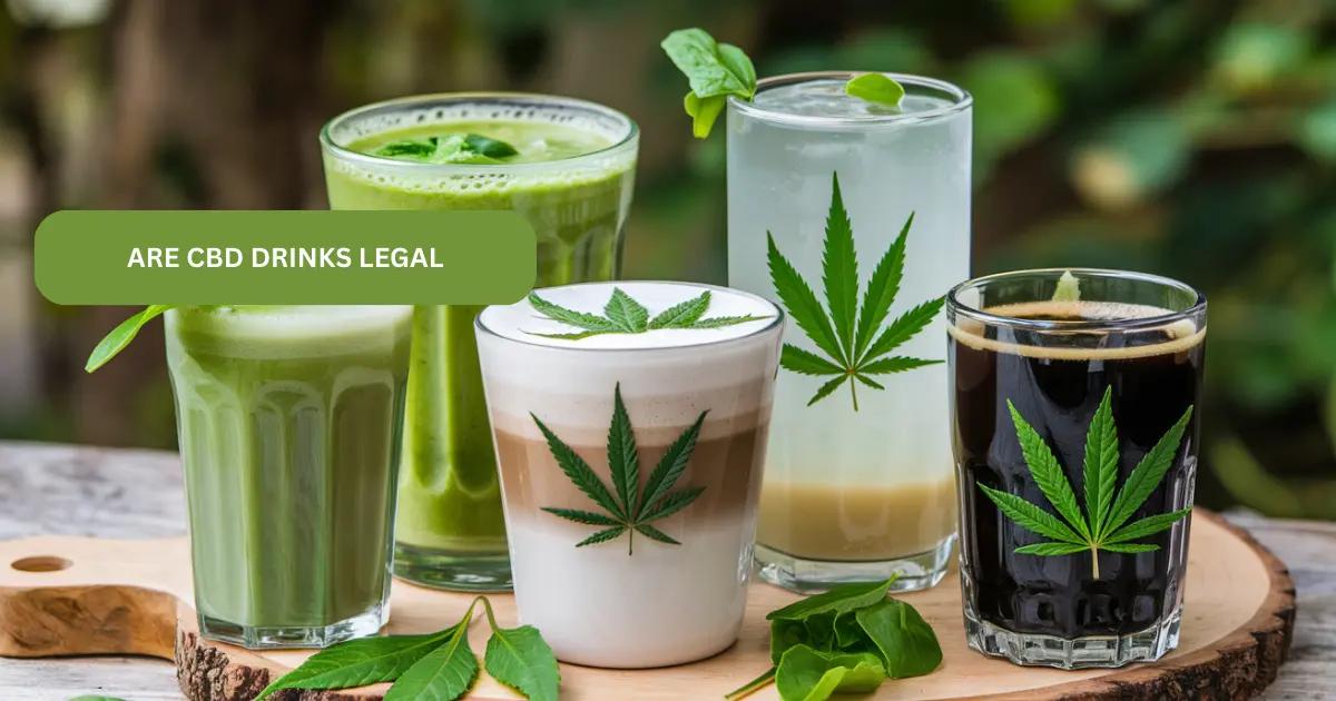 Are CBD Drinks Legal? UK, US, Canada & Australia Laws 2024