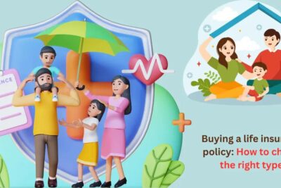 How to Choose the Right Life Insurance Policy in 2025