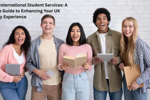 International Student Services UK: Complete University Guide